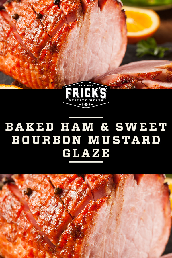 Recipe baked ham and sweet bourbon mustard glaze