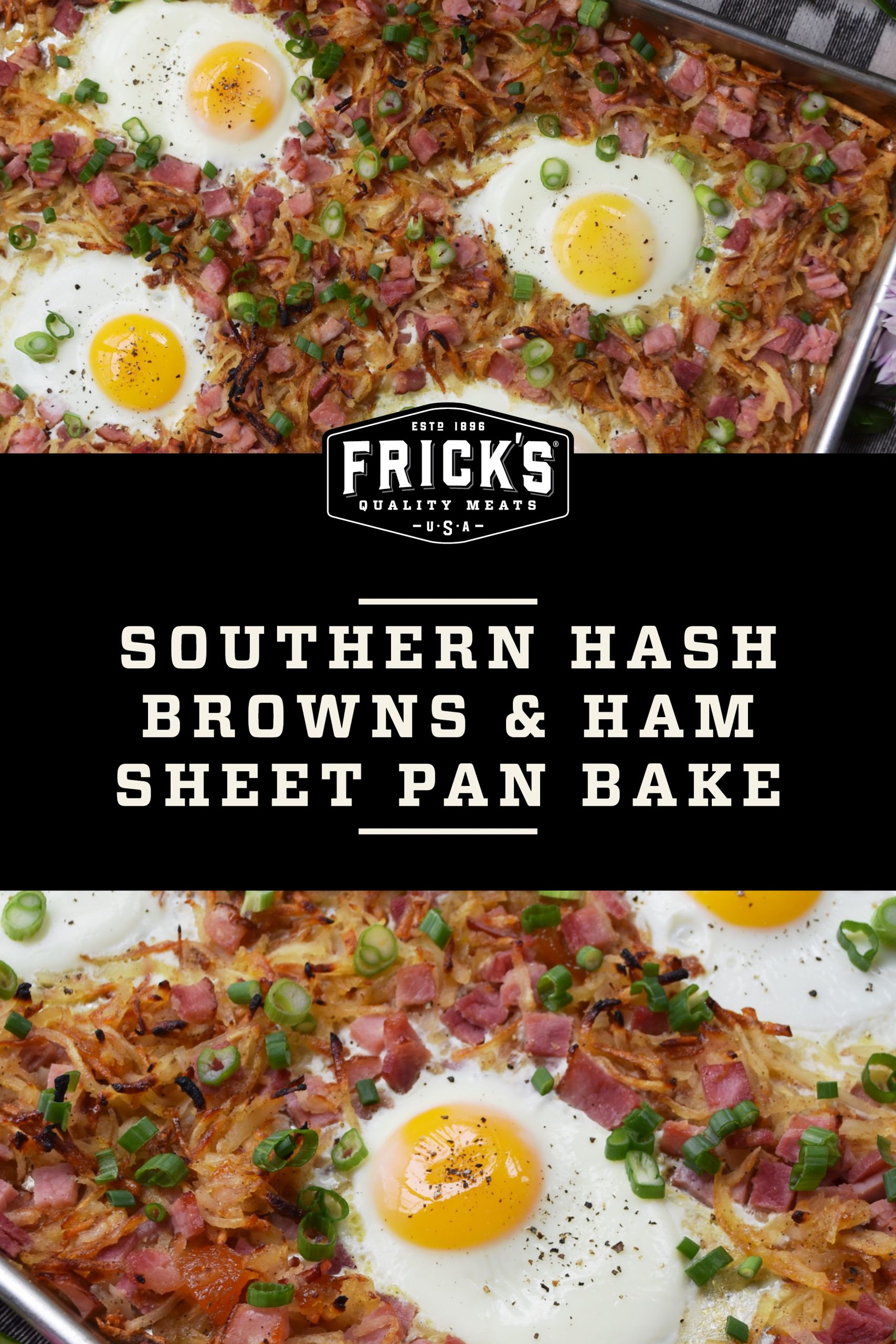 Southern Hash Browns & Ham Sheet Pan Bake | Frick's Quality Meats